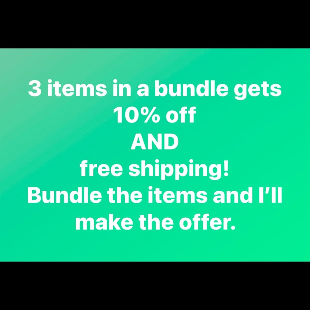 Bundle discount available! All items in my closet and all sizes are included.